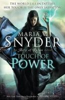 Maria V. Snyder - Touch of Power (The Healer Series, Book 1) - 9781848450929 - V9781848450929