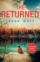 Jason Mott - The Returned - 9781848453036 - V9781848453036