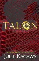 Julie Kagawa - Talon (The Talon Saga, Book 1) - 9781848453371 - V9781848453371