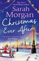 Sarah Morgan - Christmas Ever After (Puffin Island trilogy, Book 3) - 9781848454446 - 9781848454446