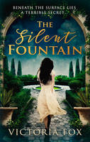 Victoria Fox - The Silent Fountain - 9781848455009 - KEX0296053