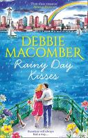 DEBBIE MACOMBER - Rainy Day Kisses - 9781848457102 - V9781848457102