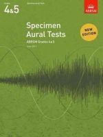 Abrsm - Specimen Aural Tests, Grades 4 & 5: new edition from 2011 - 9781848492523 - V9781848492523