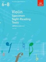 Abrsm - Violin Specimen Sight-Reading Tests, ABRSM Grades 6-8: from 2012 - 9781848493476 - V9781848493476