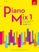  - Piano Mix 1: Great Arrangements for Easy Piano (ABRSM Exam Pieces) - 9781848498648 - V9781848498648