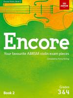 Penny Stirling - Encore Violin, Book 2, Grades 3 & 4: Your favourite ABRSM violin exam pieces - 9781848499362 - V9781848499362