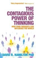 David Hamilton - The Contagious Power of Thinking - 9781848502932 - V9781848502932