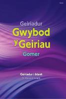 D. Geraint Lewis - Geiriadur Gwybod y Geiriau Gomer (Welsh Edition) - 9781848517691 - V9781848517691