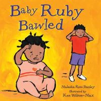Malaika Rose Stanley - Baby Ruby Bawled - 9781848530171 - V9781848530171