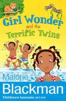 Malorie Blackman - Girl Wonder and the Terrific Twins - 9781848531338 - V9781848531338