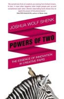 Joshua Wolf Shenk - Powers of Two: Finding the Essence of Innovation in Creative Pairs - 9781848545922 - V9781848545922