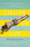 Alison Jean Lester - Lillian on Life - 9781848549524 - V9781848549524