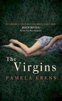 Pamela Erens - THE VIRGINS - 9781848549906 - V9781848549906