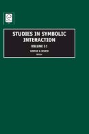 Norman K. Denzin (Ed.) - Studies in Symbolic Interaction - 9781848551244 - V9781848551244