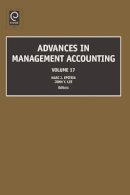 Marc J. Epstein (Ed.) - Advances in Management Accounting - 9781848552661 - V9781848552661