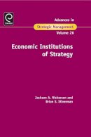 Jackson Nickerson (Ed.) - Economic Institutions of Strategy - 9781848554863 - V9781848554863
