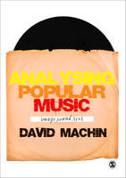 David Machin - Analysing Popular Music - 9781848600232 - V9781848600232