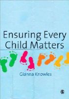 Gianna Knowles - Ensuring Every Child Matters - 9781848601376 - V9781848601376