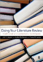 Jill Jesson - Doing Your Literature Review: Traditional and Systematic Techniques - 9781848601543 - V9781848601543