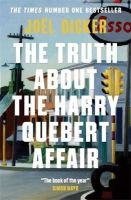 Joel Dicker - The Truth About the Harry Quebert Affair - 9781848663268 - V9781848663268