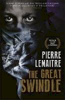 Pierre Lemaitre - The Great Swindle - 9781848665798 - V9781848665798