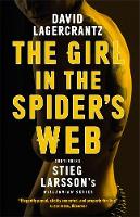 David Lagercrantz - The Girl in the Spider's Web: Continuing Stieg Larsson's Millennium Series - 9781848667785 - V9781848667785