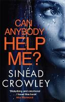 Sinéad Crowley - Can Anybody Help Me? - 9781848667860 - V9781848667860