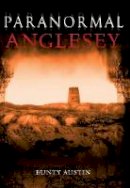 Bunty Austin - Paranormal Anglesey - 9781848683150 - V9781848683150