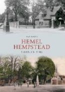 Eve Davis - Hemel Hempstead (Through Time) - 9781848686069 - V9781848686069
