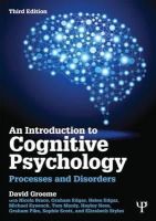 David Groome - An Introduction to Cognitive Psychology - 9781848720923 - V9781848720923
