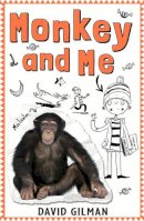 David Gilman - Monkey and Me - 9781848773356 - KRS0029518