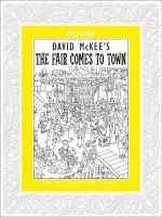 David Mckee - Pictura: The Fair Comes to Town - 9781848776111 - V9781848776111
