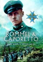 J. Wilks - Rommel and Caporetto - 9781848848832 - V9781848848832