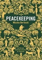 Mischa Berlinski - Peacekeeping - 9781848871380 - V9781848871380