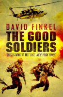 David Finkel - The Good Soldiers. David Finkel - 9781848873278 - V9781848873278