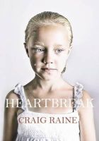 Craig Raine - Heartbreak - 9781848875111 - V9781848875111