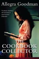 Allegra Goodman - The Cookbook Collector - 9781848875401 - V9781848875401