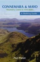 Paul Phelan - Connemara & Mayo Walking Guide - 9781848891029 - 9781848891029