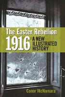Dr. Conor Mcnamara - The Easter Rebellion 1916 - 9781848892590 - V9781848892590
