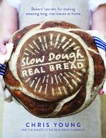 Chris Young - Slow Dough: Real Bread - 9781848997370 - V9781848997370