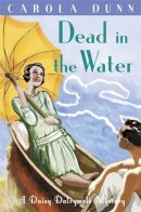 Dunn, Carola. Cornish Mysteries - Dead in the Water - 9781849013321 - V9781849013321