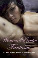 Sonia Florens - The Mammoth Book of Women´s Erotic Fantasies - 9781849014519 - V9781849014519