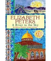 Elizabeth Peters - A River in the Sky - 9781849015974 - V9781849015974
