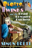 Brett, Simon - Blotto, Twinks and the Dead Dowager Duchess - 9781849016155 - V9781849016155