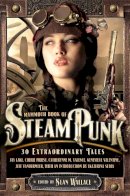 Sean Wallace - The Mammoth Book of Steampunk - 9781849017367 - V9781849017367