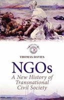 Thomas Davies - NGOs: A New History of Transnational Civil Society - 9781849043106 - V9781849043106