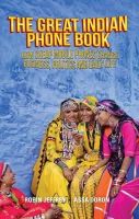 Robin Jeffrey - The Great Indian Phone Book: How Cheap Mobile Phones Change Business, Politics and Daily Life - 9781849043137 - V9781849043137