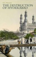 A. G. Noorani - The Destruction of Hyderabad - 9781849044394 - V9781849044394