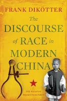 Frank Dikötter - The Discourse of Race in Modern China - 9781849044882 - V9781849044882