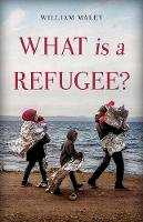 William Maley - What is a Refugee? - 9781849046794 - V9781849046794